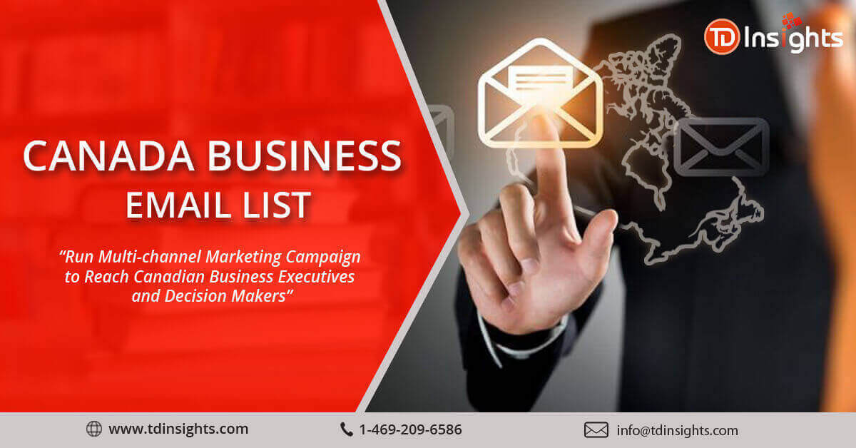 Canada Email List Canada Business Email List and Mailing Lists