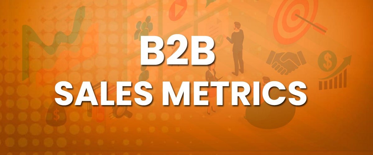 B2B Sales Metrics