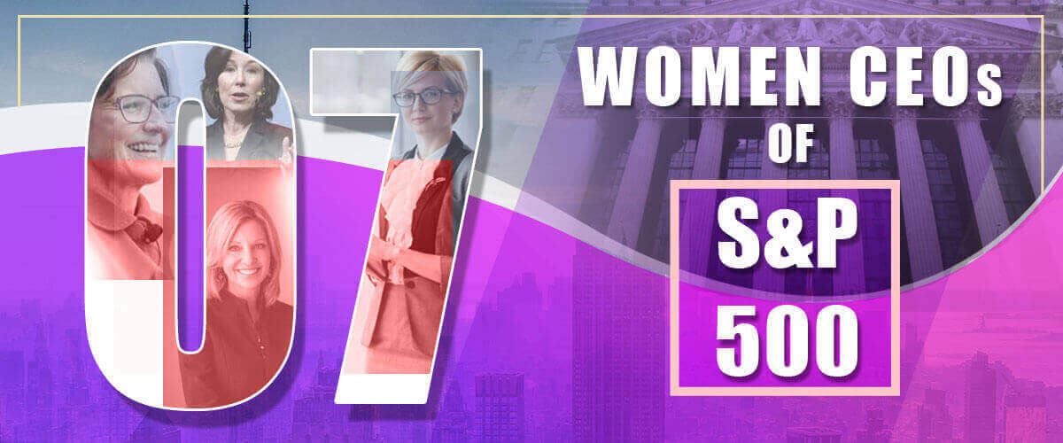 7 Women CEOs of SP 500